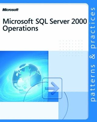 Microsoft SQL Server 2000 Operations