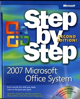 2007 Microsoft Office System Step by Step - Curtis Frye, Joan Lambert, Joyce Cox, Steve Lambert