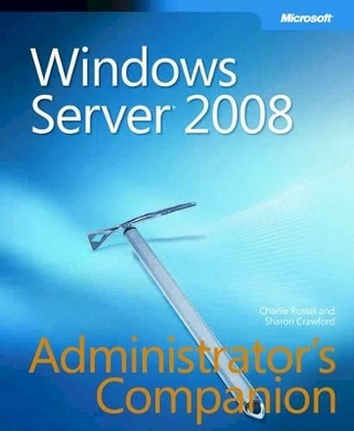 Windows Server 2008 Administrator's Companion