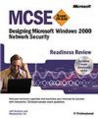 MCSE Designing a Windows 2000 Network Security Readiness Review
