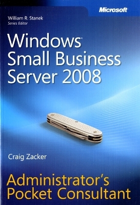 Windows Small Business Server 2008 Administrator's Pocket Consultant