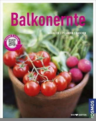 Balkonernte (Mein Garten) - Melanie Grabner
