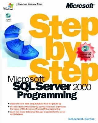 Microsoft SQL Server 2000 Programming Step by Step - - Microsoft Corporation