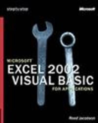 Microsoft Excel 2002 Visual Basic for Applications Step by Step