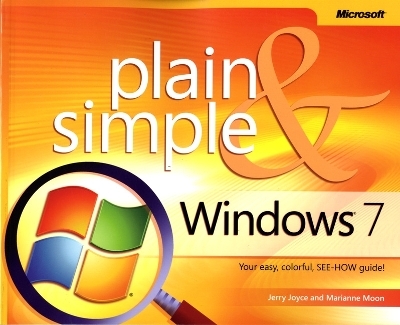 Windows 7 Plain & Simple - Gerald Joyce, Marianne Moon