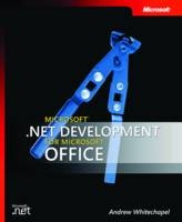 Microsoft .NET Development for Microsoft Office - Andrew Whitechapel