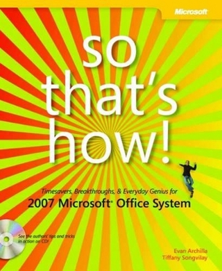 So That's How! 2007 Microsoft Office System
