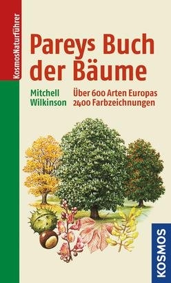 Pareys Buch der B&auml;ume - Alan Mitchell, John Wilkinson