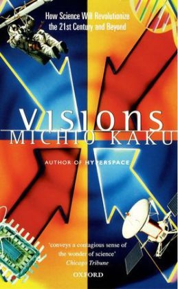 Visions -  Michio Kaku