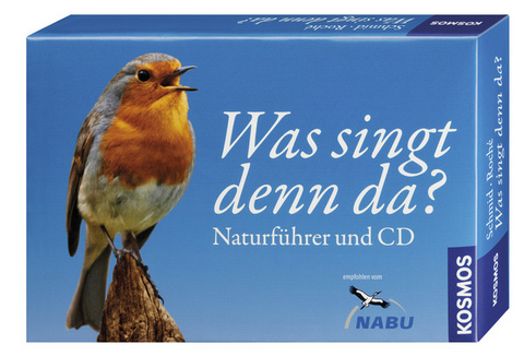 Was singt denn da? Naturf&uuml;hrer + CD - Jean C. Roch&eacute;, Ulrich Schmid