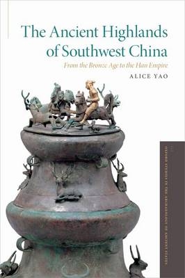 Ancient Highlands of Southwest China -  Alice Yao