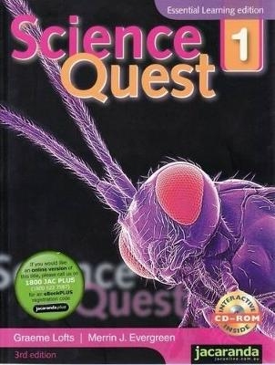 Science Quest 1 3E Essential Learning Edition + Science Quest 1 3E Student Workbook Value Pack - Graeme Lofts