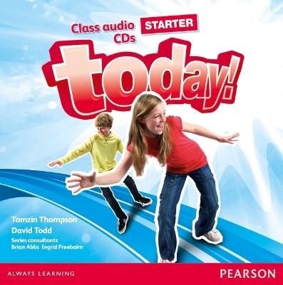 Today! Starter Class CD - Tamzin Thompson, David Todd