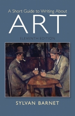 A Short Guide to Writing About Art - Sylvan Barnet