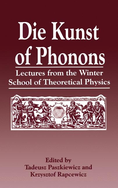 Die Kunst of Phonons - 