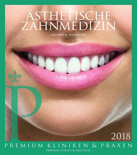 &Auml;sthetische Zahnmedizin