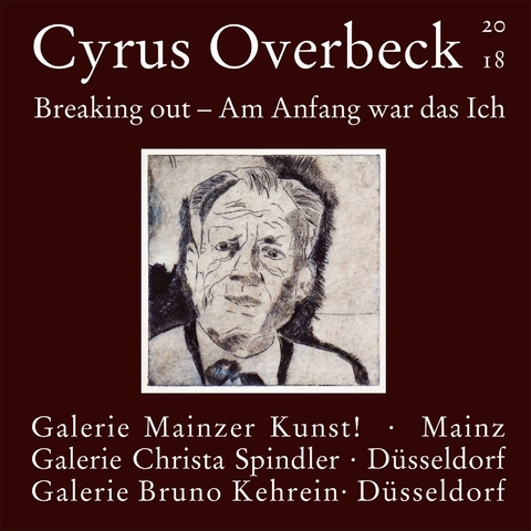 Breaking out &ndash; Am Anfang war das Ich - Cyrus Overbeck