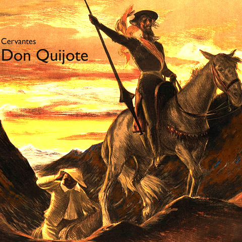 Don Quijote - Miguel de Cervantes