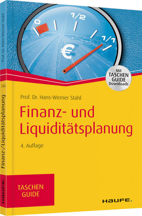 Finanz- und Liquidit&auml;tsplanung - Hans-Werner Stahl