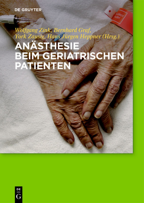An&auml;sthesie beim geriatrischen Patienten - 