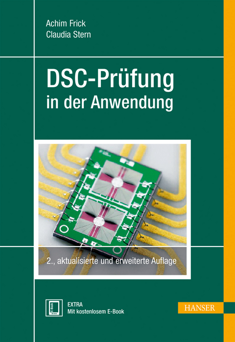 DSC-Pr&uuml;fung in der Anwendung - Achim Frick, Claudia Stern