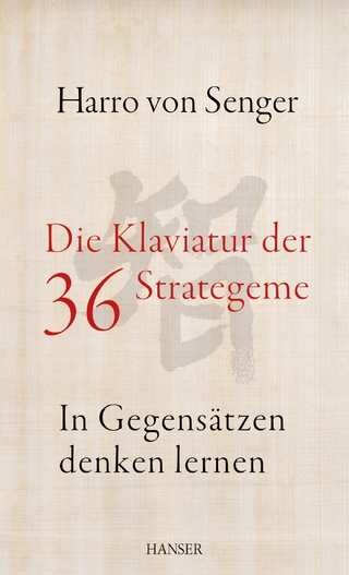 Die Klaviatur der 36 Strategeme