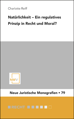 Natürlichkeit – Ein regulatives Prinzip