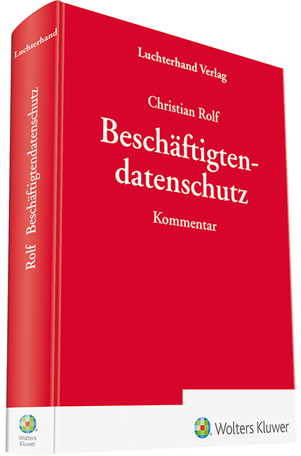 Besch&auml;ftigtendatenschutz - Christian Rolf