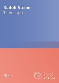 Theosophie - Rudolf Steiner