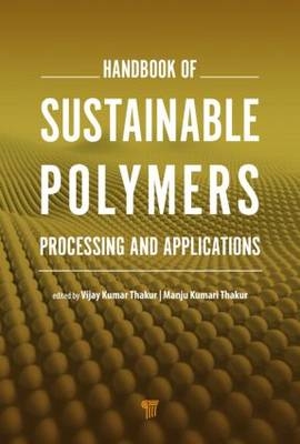 Handbook of Sustainable Polymers - 