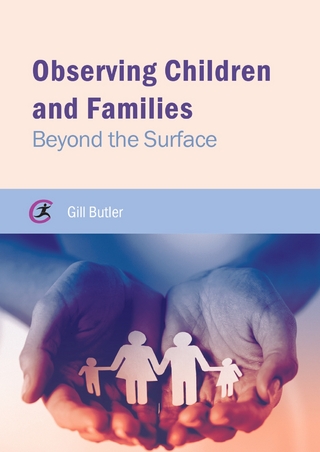 Observing Children and Families