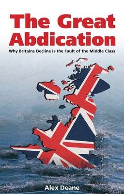 Great Abdication -  Alexander Deane