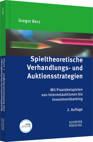 Spieltheoretische Verhandlungs- und Auktionsstrategien