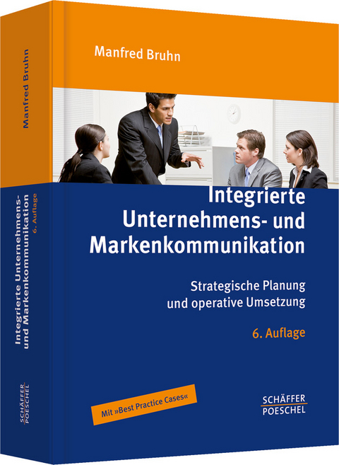 Integrierte Unternehmens- und Markenkommunikation - Manfred Bruhn