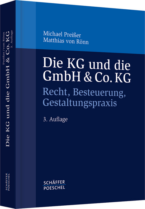 Die KG und die GmbH & Co. KG - Michael Prei&szlig;er, Matthias von R&ouml;nn