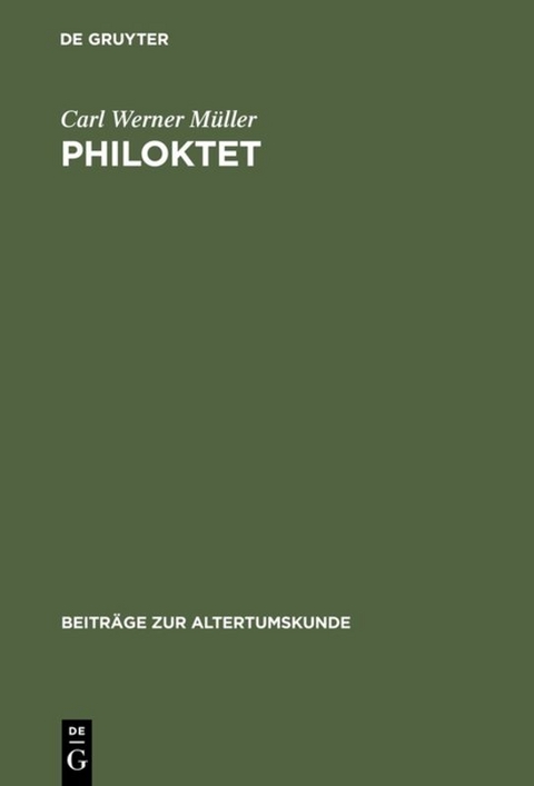 Philoktet - Carl Werner M&uuml;ller