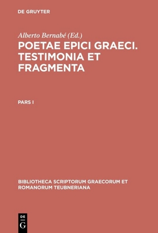 Poetae epici Graeci. Testimonia et fragmenta / Poetae epici Graeci