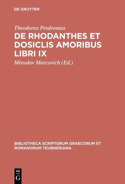 De Rhodanthes et Dosiclis amoribus libri IX - 