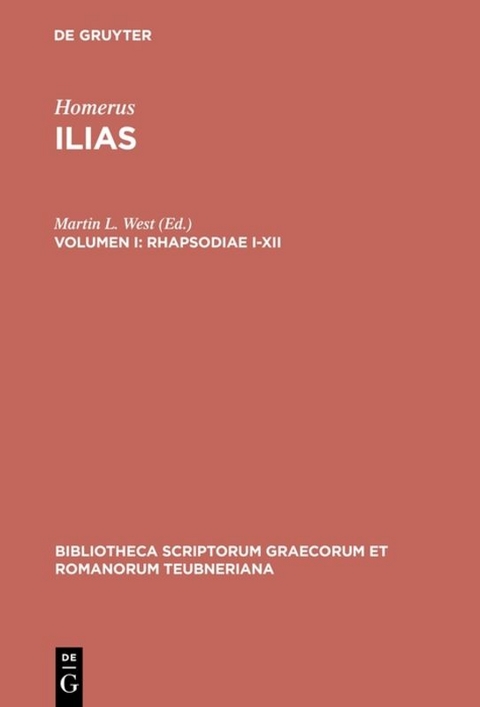 Homerus: Homeri Ilias / Rhapsodiae I-XII -  Homerus