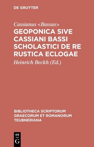 Geoponica sive Cassiani Bassi Scholastici De re rustica eclogae