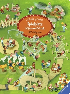 Mein großes Spielplatz-Wimmelbuch
