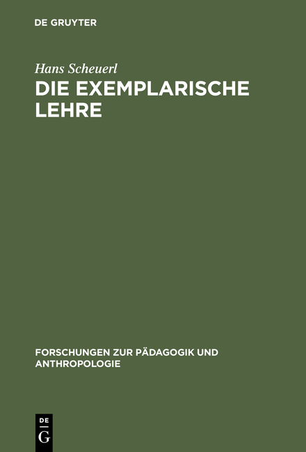 Die exemplarische Lehre - Hans Scheuerl