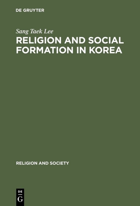 Religion and Social Formation in Korea - Sang Taek Lee