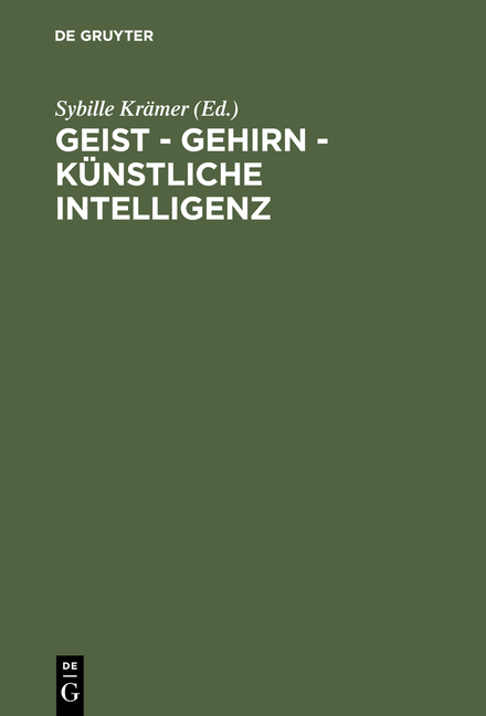 Geist - Gehirn - k&uuml;nstliche Intelligenz - 
