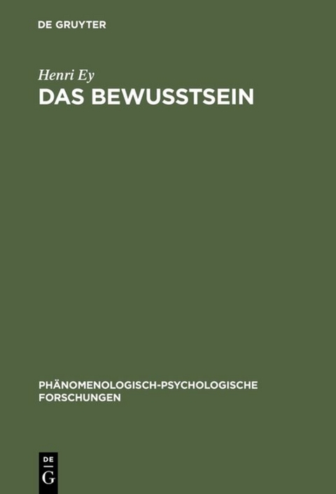 Das Bewusstsein - Henri Ey