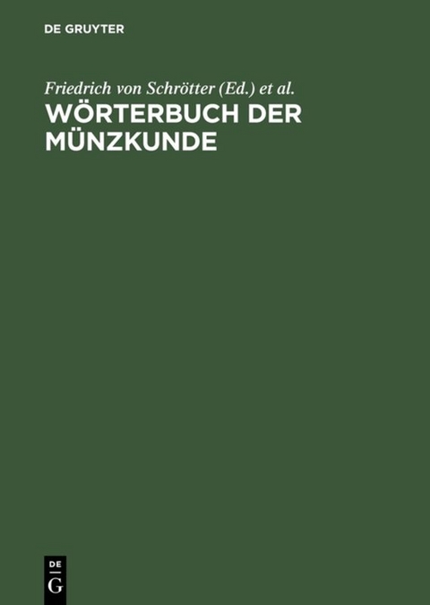 W&ouml;rterbuch der M&uuml;nzkunde - 
