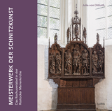 Meisterwerk der Schnitzkunst: Das Rochusretabel in der Rostocker Marienkirche - Julia von Ditfurth