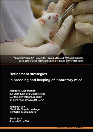 Refinement strategies in breeding and keeping of laboratory mice