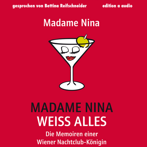 Madame Nina wei&szlig; alles - Nina Janousek