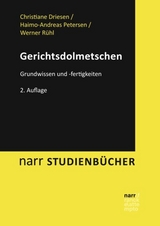 Gerichtsdolmetschen - Christiane Driesen, Haimo-Andreas Petersen, Werner R&uuml;hl